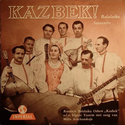 Kazbek Orchestra - Kazbek! - Balalaika Souvenirs