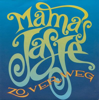 Mama's Jasje - Zo Ver Weg Vinyl Singles Media VG+ / Sleeve G+