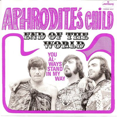 Aphrodite's Child - End Of The World