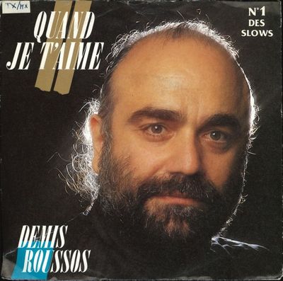Demis Roussos - Quand Je T'aime Vinyl Singles Media: VG <br> Hoes: G+