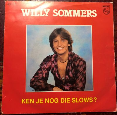 Willy Sommers - Ken Je Nog Die Slows ?