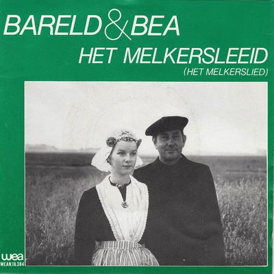 Bareld & Bea - Het Melkersleeid (Het Melkerslied) Vinyl Singles Vinyl (VG) <br> Hoes (G+)