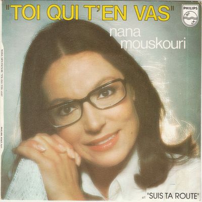 Nana Mouskouri - Toi Qui T'en Vas