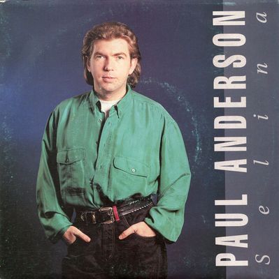 Paul Anderson - Selina Vinyl Singles Media VG+ / Sleeve G+