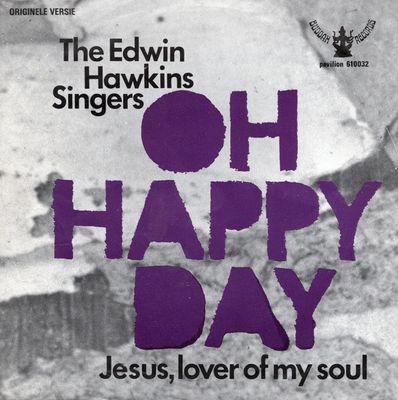 Edwin Hawkins Singers - Oh Happy Day