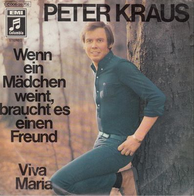Peter Kraus - Wenn Ein Mädchen Weint, Braucht Es Einen Freund Vinyl Singles Vinyl Zeer Goed / Hoesje Goed "VINYLSINGLES.NL"