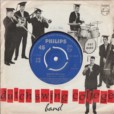 Dutch Swing College Band - Careless Love Blues Vinyl Singles Vinyl (VG) <br> Hoes Generic