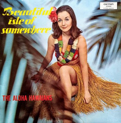 Aloha Hawaiians - Beautiful Isle Of Somewhere (LP) Vinyl Zeer Goed / Hoes Goed "VINYLSINGLES.NL"