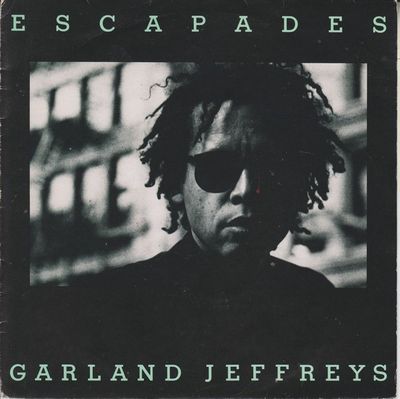 Garland Jeffreys - Escapades Vinyl Singles Vinyl (VG) <br> Hoes (G+)