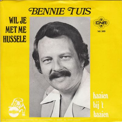 Bennie Tuis - Wil Je Met Me Hussele