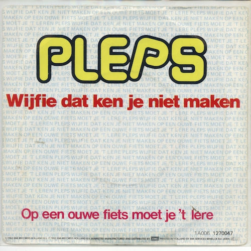 Pleps - Wijfie Dat Ken Je Niet Maken Vinyl Singles VINYLSINGLES.NL