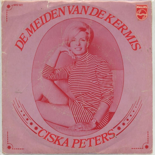 Ciska Peters - De Meiden Van De Kermis Vinyl Singles VINYLSINGLES.NL