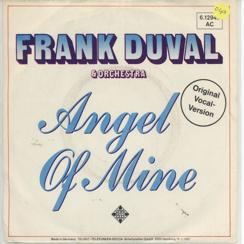 Frank Duval & Orchestra - Angel Of Mine 34755 33790 27789 08975 08436 08490 08976 08974 08973 08977 17456 22001 25307 Vinyl Singles VINYLSINGLES.NL