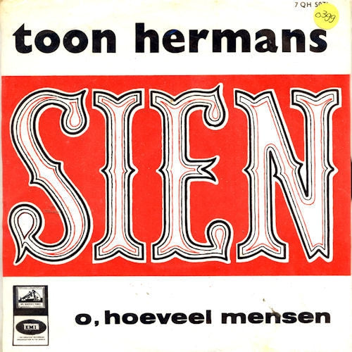 Toon Hermans - Sien 32197 30105 29950 11635 00155 07250 03977 17863 26275 19340 Vinyl Singles VINYLSINGLES.NL