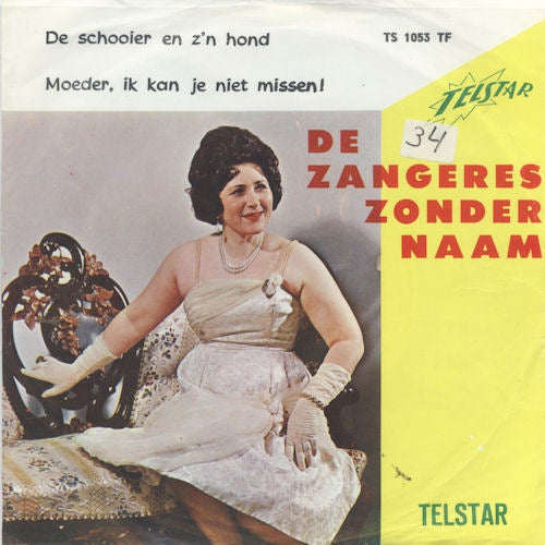 Zangeres Zonder Naam - De Schooier En Z'n Hond Vinyl Singles VINYLSINGLES.NL