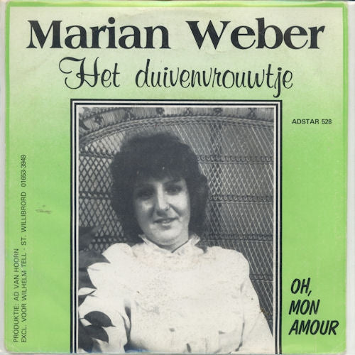 Marian Weber - Het Duivenvrouwtje  (Marianne Weber) 00583 Vinyl Singles VINYLSINGLES.NL