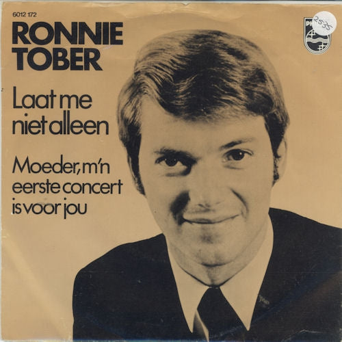 Ronnie Tober - Laat Me Niet Alleen Vinyl Singles VINYLSINGLES.NL