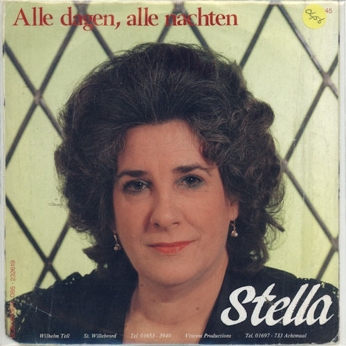 Stella - Alle Dagen Alle Nachten 30484 00714 04734 11239 15509 04569 04835 05000 Vinyl Singles VINYLSINGLES.NL