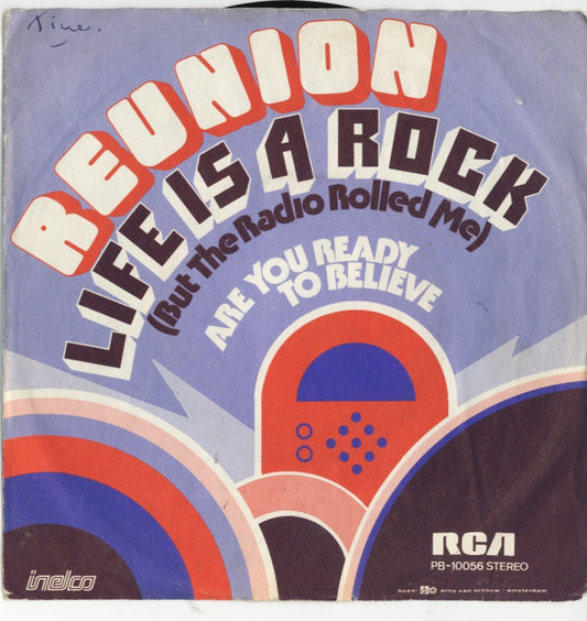 Reunion  - Life Is A Rock (But The Radio Rolled Me) 00792 11794 Vinyl Singles VINYLSINGLES.NL