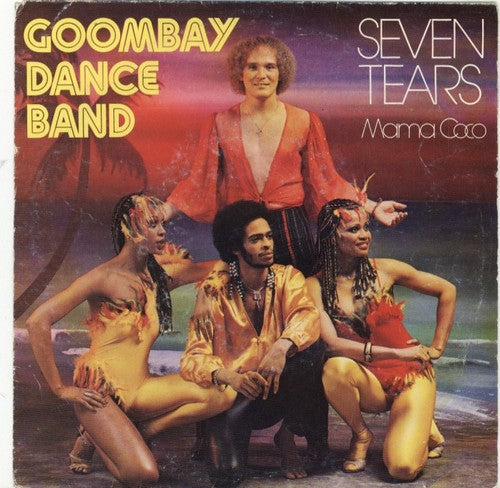 Goombay Dance Band - Seven Tears 00810 10666 13878 16445 Vinyl Singles VINYLSINGLES.NL
