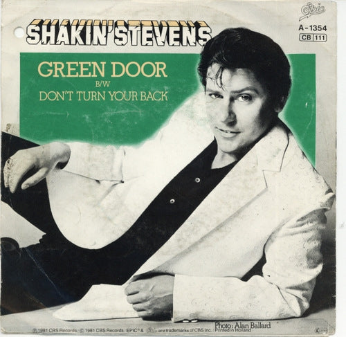 Shakin' Stevens - Green Door 00845 12276 05957 10680 Vinyl Singles VINYLSINGLES.NL