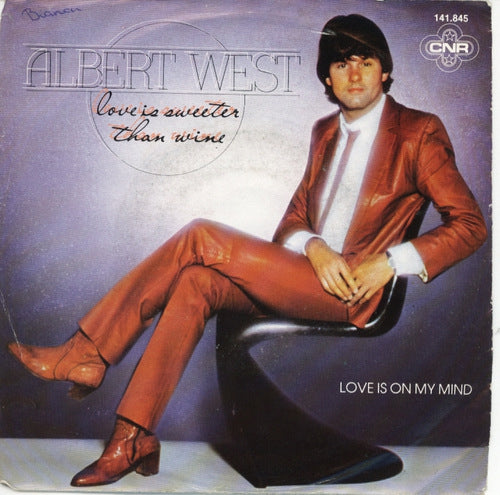 Albert West - Love Is Sweeter Than Wine Vinyl Singles VINYLSINGLES.NL