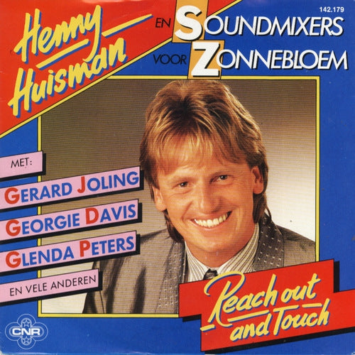 Henny Huisman en Soundmixers Voor Zonnebloem - Reach Out And Touch 01101 18620 22918 26590 Vinyl Singles VINYLSINGLES.NL