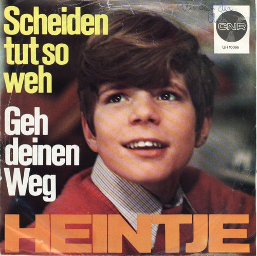 Heintje - Scheiden Tut So Weh 19092 31762 31116 28778 17735 24366 27641 27797 Vinyl Singles Goede Staat