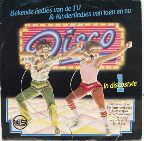 Amsterdamse Lieverdjes - Bekende Liedjes Van De TV & Liedjes Uit De Fabeltjeskrant In Discostyle Vinyl Singles VINYLSINGLES.NL