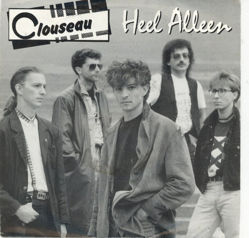 Clouseau - Heel Alleen 01428 09327 04023 26849 27930 Vinyl Singles VINYLSINGLES.NL