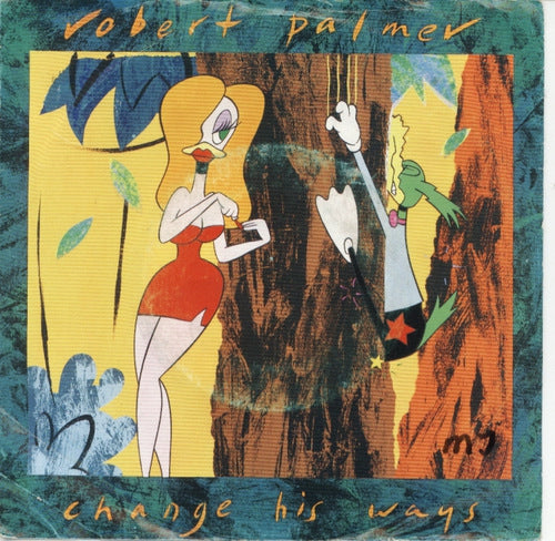 Robert Palmer - Change his ways Vinyl Singles VINYLSINGLES.NL