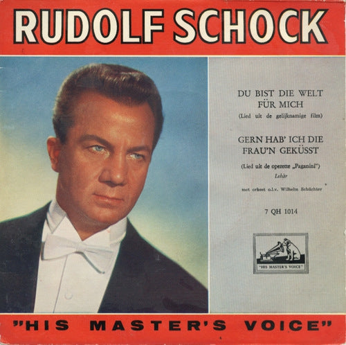 Rudolf Schock - Du Bist Die Welt Fur Mich Vinyl Singles VINYLSINGLES.NL