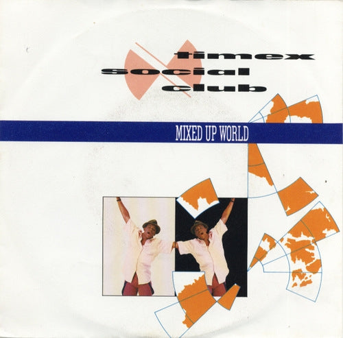 Timex Social Club - Mixed Up World 12234 Vinyl Singles VINYLSINGLES.NL