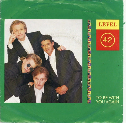 Level 42 - To Be With You Again 01655 Vinyl Singles VINYLSINGLES.NL