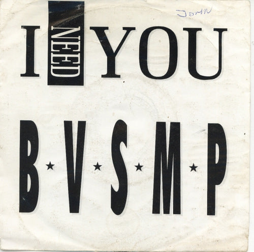 B.V.S.M.P. - I Need You Vinyl Singles VINYLSINGLES.NL
