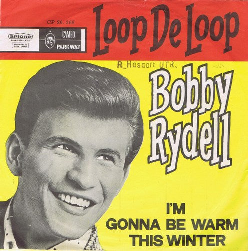 Bobby Rydell - Loop De Loop 01879 Vinyl Singles VINYLSINGLES.NL