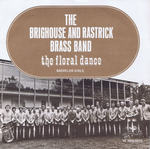 Brighouse And Rastrick Brass Band - The Floral Dance 16852 Vinyl Singles Goede Staat