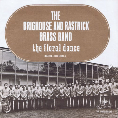 Brighouse And Rastrick Brass Band - The Floral Dance 16852 Vinyl Singles Goede Staat