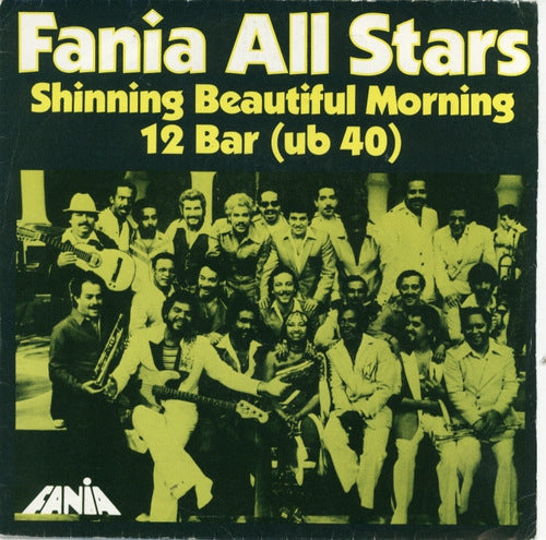 Fania All Stars - Shining Beautiful Morning 01939 Vinyl Singles VINYLSINGLES.NL