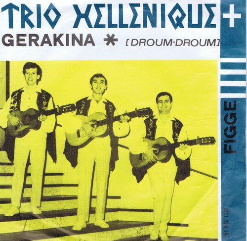 Trio Hellenique - Gerakina (Droum-Droum) 01945 Vinyl Singles Goede Staat