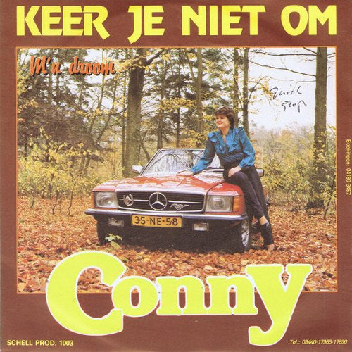 Conny - Keer Je Niet Om 01993 15575 Vinyl Singles VINYLSINGLES.NL