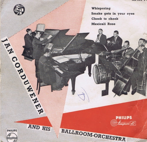 Jan Corduwener And His Ballroom-Orchestra - Whispering (EP) 02058 Vinyl Singles EP VINYLSINGLES.NL