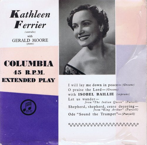 Kathleen Ferrier And Isobel Baillie With Gerald Moore - I Will Lay Me Down In Peace (EP) 02245 18801 Vinyl Singles EP Goede Staat