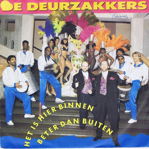 Deurzakkers - Het Is Hier Binnen Beter Dan Buiten Vinyl Singles VINYLSINGLES.NL