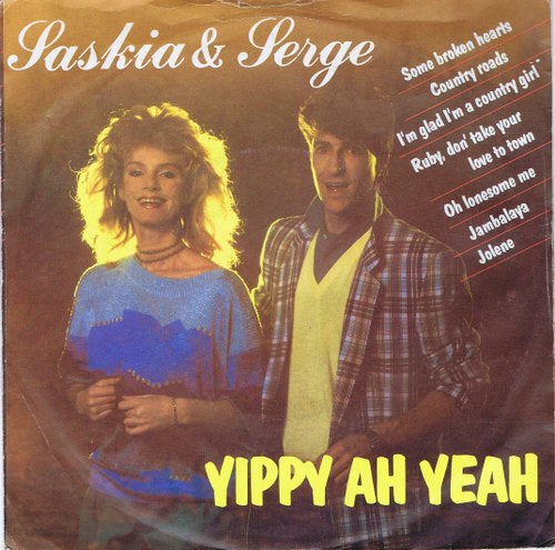 Saskia & Serge - Yippy Ah Yeah 13335 Vinyl Singles Goede Staat