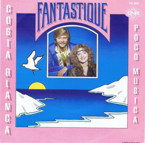 Fantastique - Costa Blanca 02565 21374 Vinyl Singles VINYLSINGLES.NL