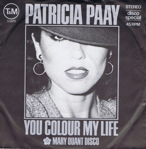 Patricia Paay - You Colour My Life 02711 24279 16682 Vinyl Singles VINYLSINGLES.NL
