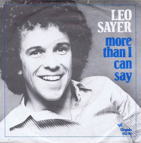 Leo Sayer - More Than I Can Say 07964 06607 25696 16178 33843 36214 Vinyl Singles Goede Staat