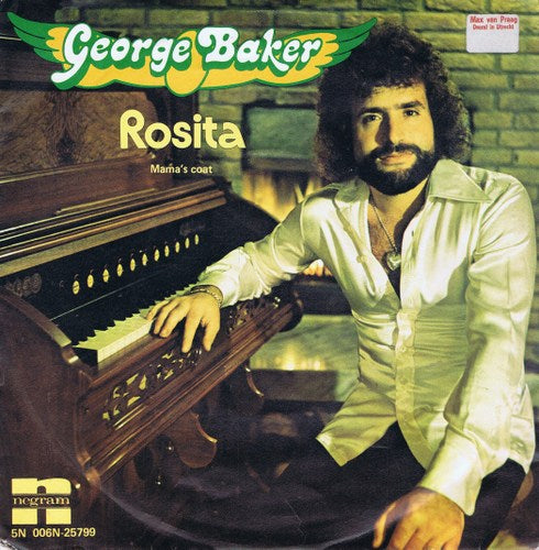 George Baker - Rosita 14296 02853 07515 05465 11834 15993 22863 Vinyl Singles VINYLSINGLES.NL