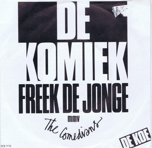 Freek de Jonge - De Komiek 02914 08870 33918 Vinyl Singles VINYLSINGLES.NL